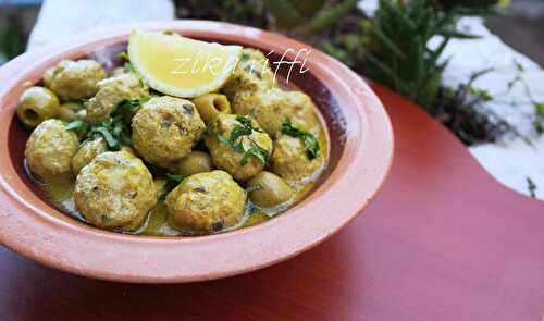 TAJINE KEFTA B ZAÏTOUNE- TAJINE DE BOULETTES DE POULET AUX OLIVES