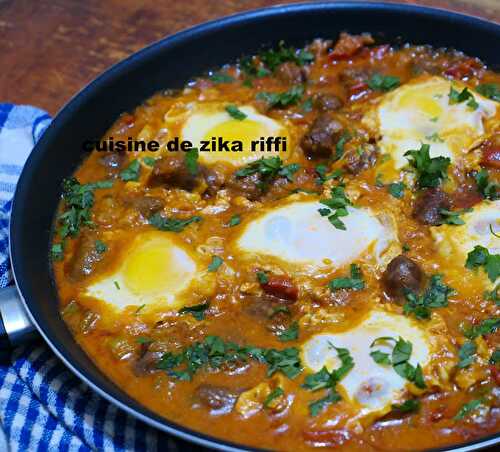 SHAKSHUKA- CHAKCHOUKA AUX OEUFS MERGUEZ ET HUILE D'OLIVES DE GRAND MÈRE À L'ANCIENNE