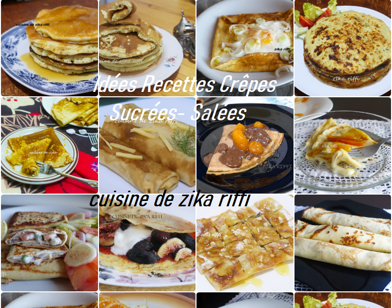 IDÉES ET RECETTES DE CRÊPES SUCRÉES ET SALÉES- DESSERT-GOÛTER-BRUNCH