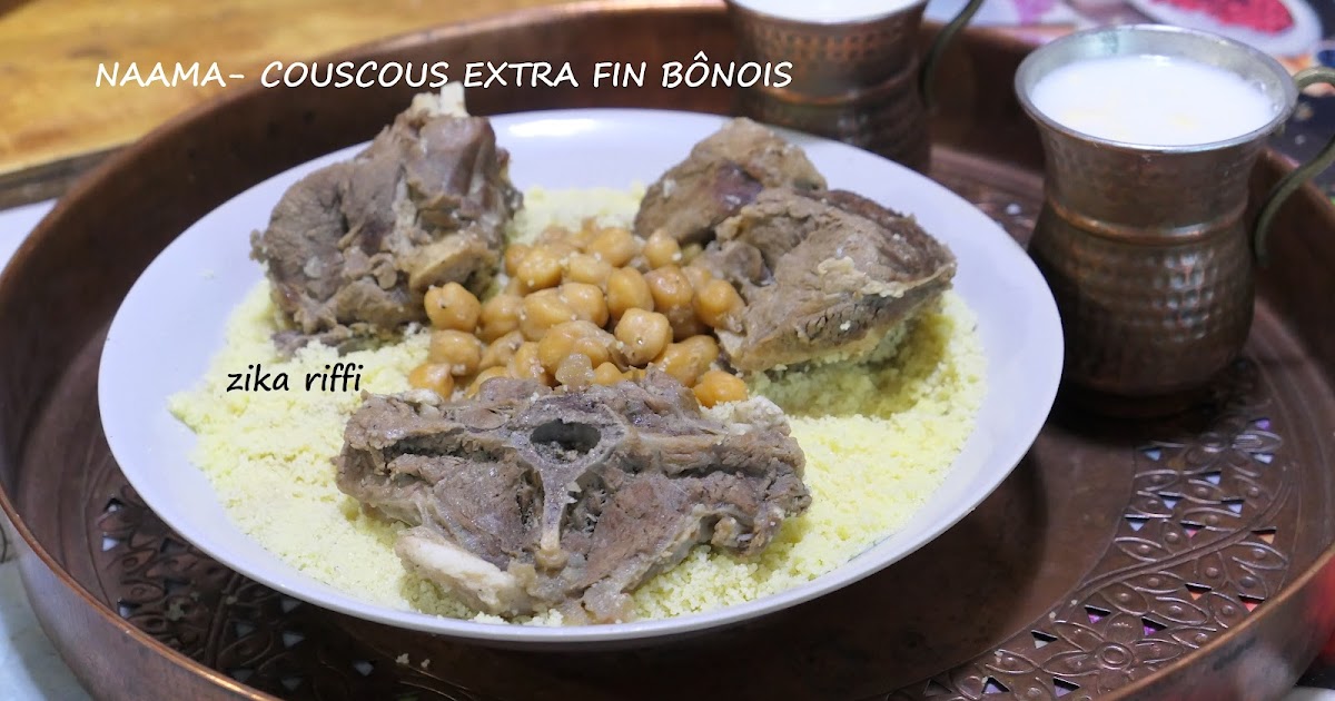 NAAMA OU COUSCOUS BÔNOIS EXTRA FIN BRAISÉ ( M'JAMER ) À L'AGNEAU - SAUCE BLANCHE POIVRE ET CANNELLE SANS LÉGUMES