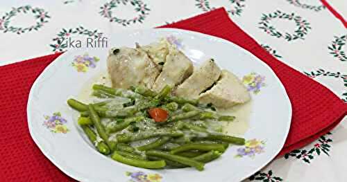 ROUELLES DE DINDE ET HARICOTS VERTS SAUCE CRÉMEUSE AU FROMAGE FRAIS ET CITRON