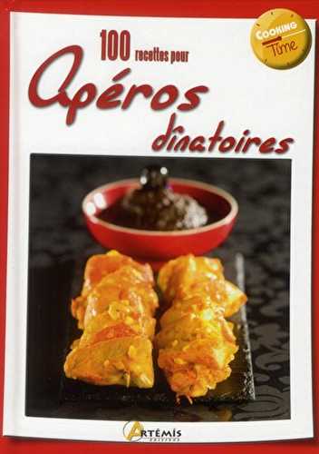 100 recettes d aperos dinatoires