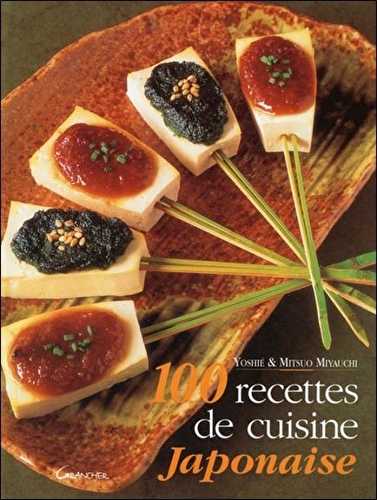 100 recettes de cuisine japonaise