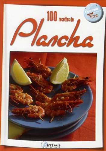 100 recettes de plancha