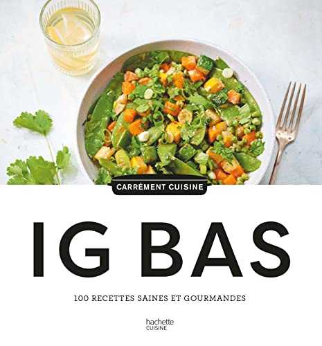 100 recettes IG BAS