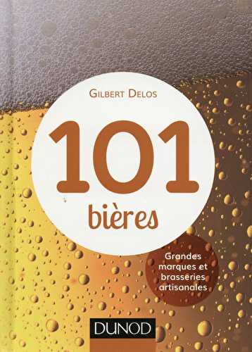 101 bières - grandes marques et brasseries artisanales