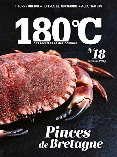 180°C des recettes et des hommes vol 18: Pinces de Bretagne