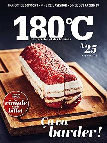 180°C des recettes et des hommes vol 25