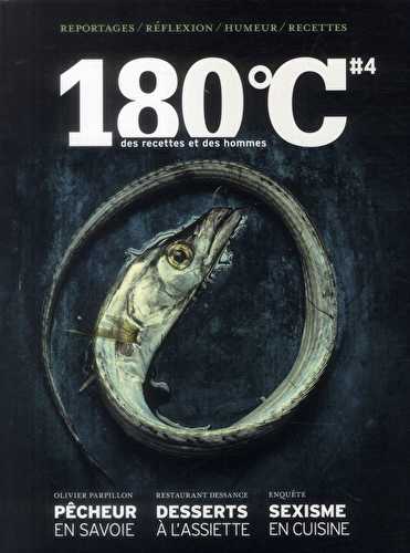 180°c n.4 - des recettes et des hommes