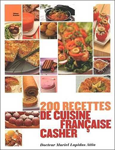 200 recettes de cuisine casher