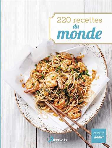 220 recettes du monde