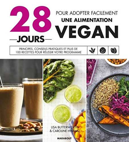 28 jours pour adopter facilement une alimentation vegan