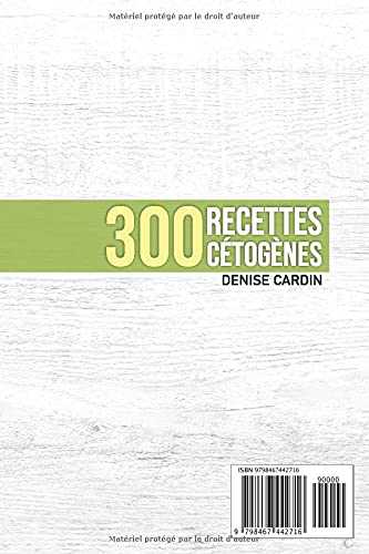 300 Recettes Cétogènes: Un plan de régime céto exceptionnel de 2 mois qui vous aidera à atteindre vos objectifs rapidement et facilement | Bonus : +50 recettes d'œufs céto