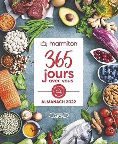 365 jours avec vous - L'almanach Marmiton 2022