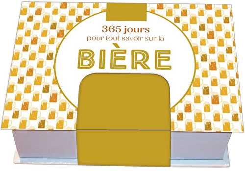 365 jours pour tout savoir sur la bière