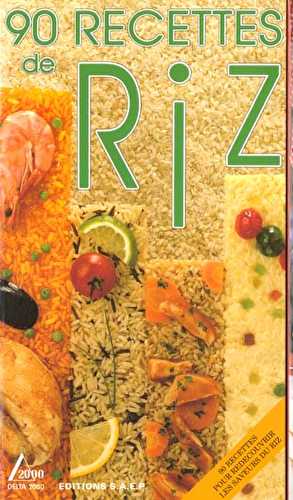 90 recettes de riz