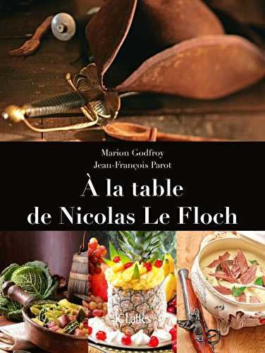 À la table de nicolas le floch