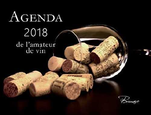 Agenda de l'amateur de vin (édition 2018)