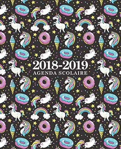 Agenda scolaire 2018-2019: 19x23cm : Agenda 2018 2019 semainier : Motif licornes, chats, crème glacée et beignets