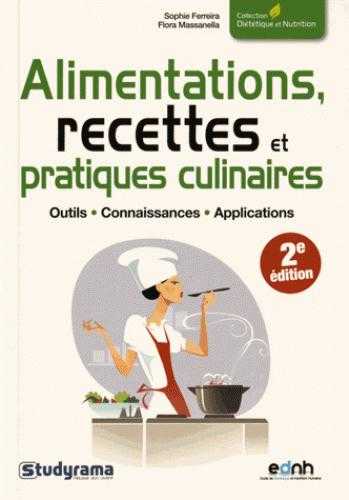 Alimentations, recettes et pratiques culinaires (2e édition)