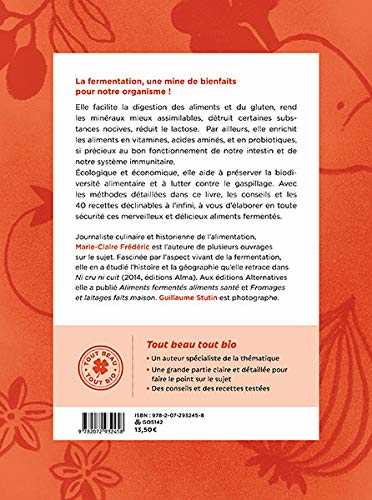 Aliments fermentés, aliments santé - méthodes, conseils et recettes