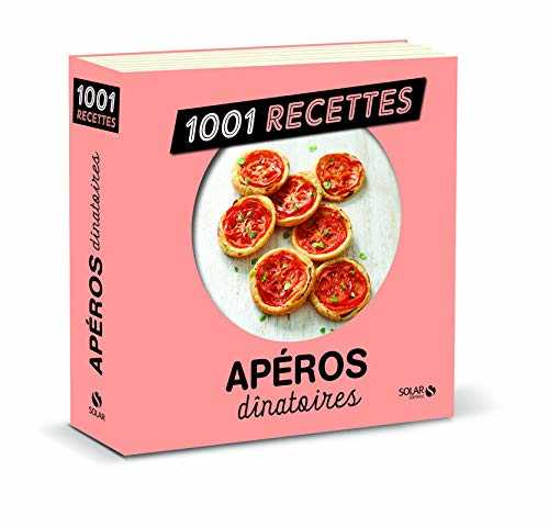 Apéros dînatoires NE - 1001 recettes