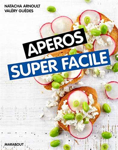 Apéros super facile