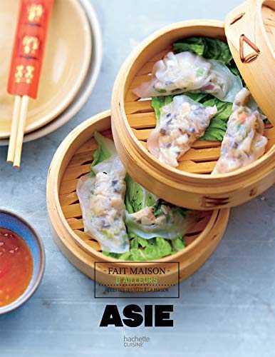 Asie les meilleurs recettes: Nouvelle édition