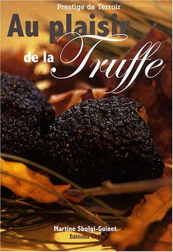 Au plaisir de la Truffe