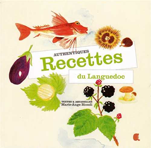 Authentiques recettes du languedoc