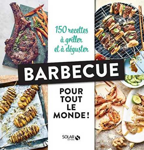 Barbecue pour tout le monde !