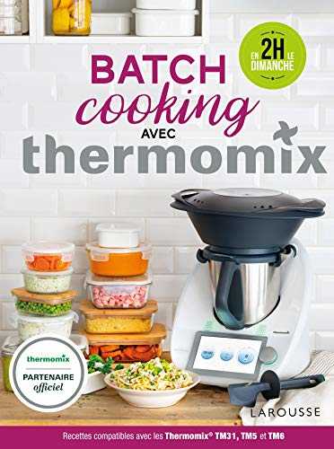 Berengere Abraham Batch Cooking avec Thermomix Relié Livres – Illustré