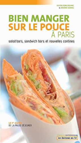 Bien manger sur le pouce a paris