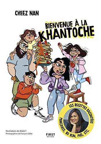 Bienvenue à la Khantoche - Chronique illustrée de la vie de famille de Cheez Nan.