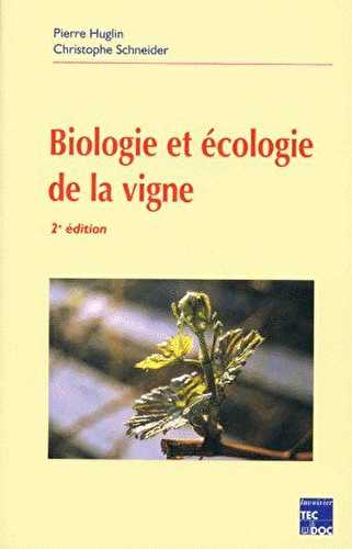 Biologie et écologie de la vigne (2e édition)