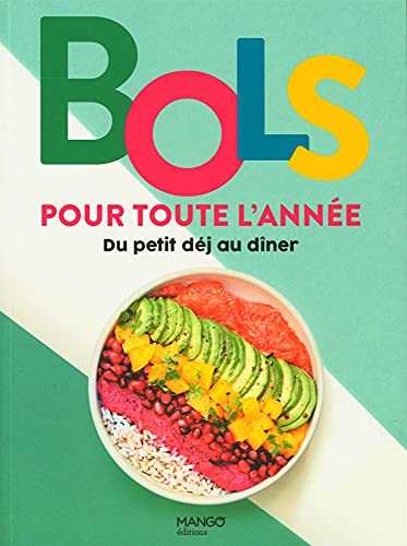 Bols pour toute l'année. Du petit déjeuner au dîner