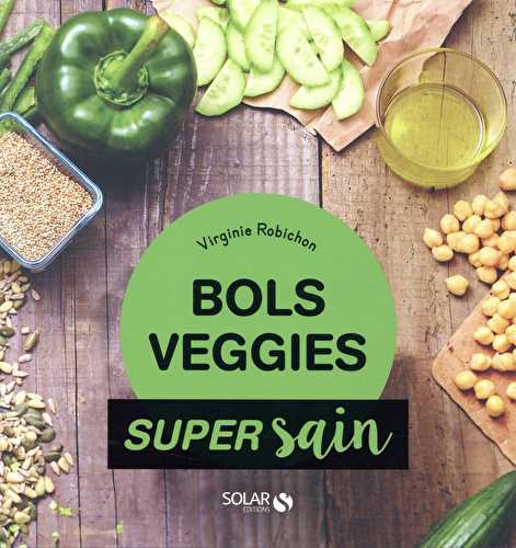 Bols veggies