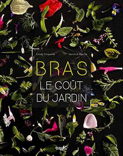 Bras - Le goût du jardin