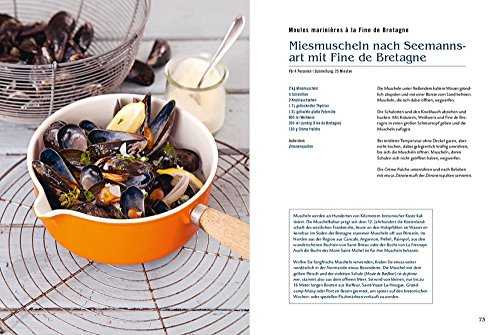 Bretagne - Das Kochbuch: Authentische Rezepte von Frankreichs rauer Atlantikküste