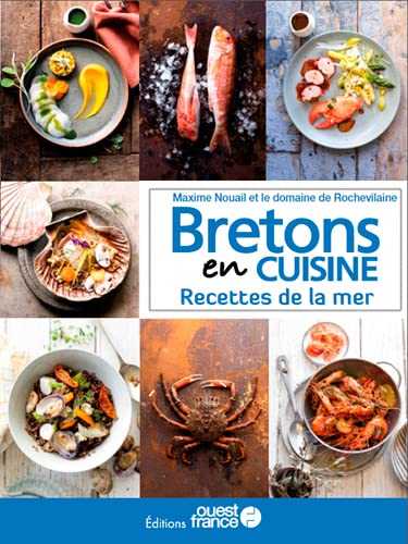 Bretons en cuisine, recettes de la mer