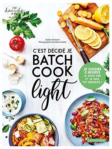 C'est décidé, je batch cook light !