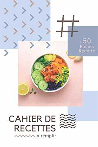 Cahier de Recettes: Carnet de Recettes petit format à remplir et à personnaliser