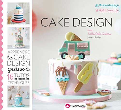 Cake design avec Little Cake Sisters