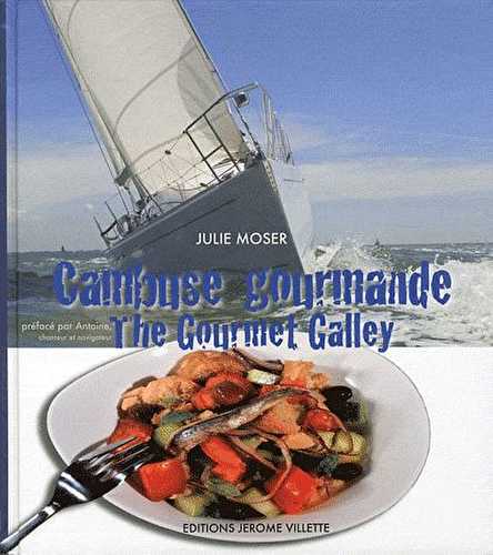 Cambuse gourmande - the gourmet galley