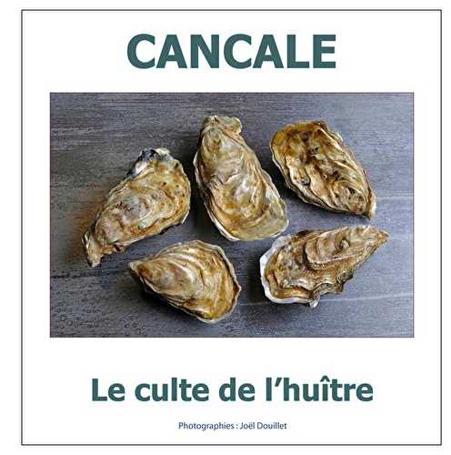 Cancale - le culte de l'huître