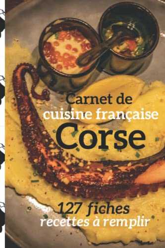 Carnet de cuisine française CORSE 127 fiches recettes à remplir