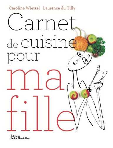 Carnet de cuisine pour ma fille