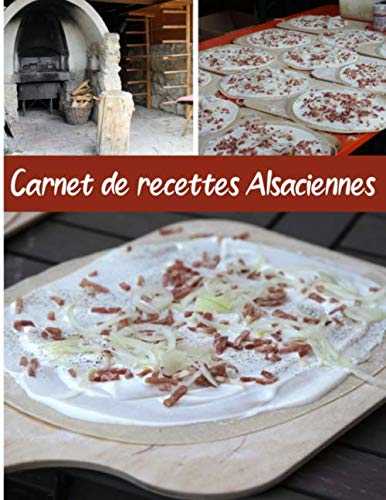 Carnet de recettes Alsaciennes: Cuisinez de délicieux plats Alsaciens | Grand format 155 pages | Avec fiches détaillées pour toutes vos recettes |