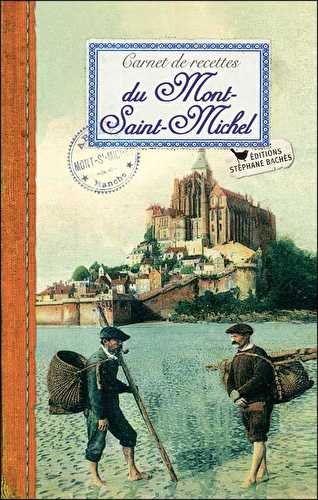 Carnet de recettes du mont saint-michel