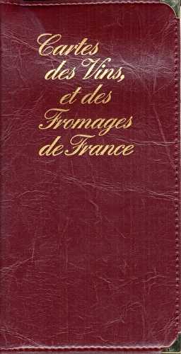 Cartes des vins et des fromages de france